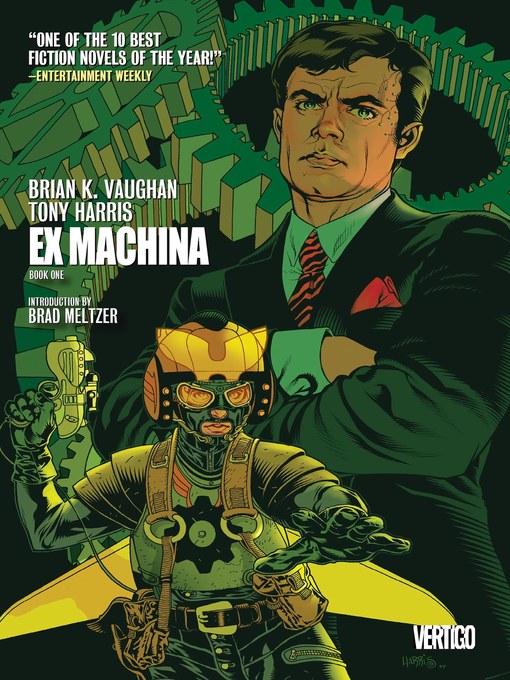 Title details for Ex Machina (2004), Book 1 by Brian K. Vaughan - Wait list
